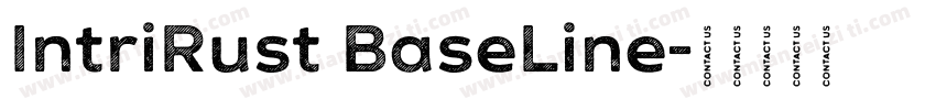 IntriRust BaseLine字体转换